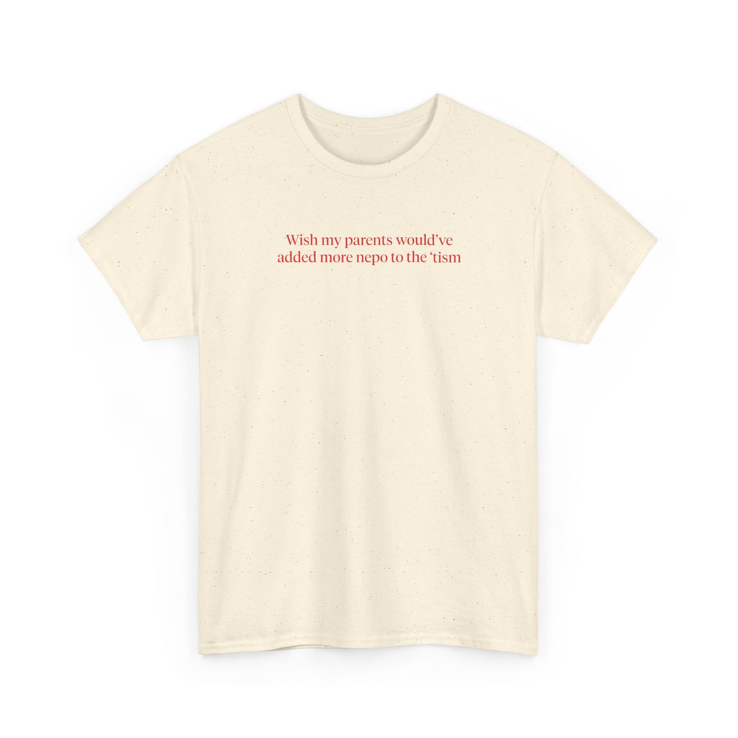 WISH MY PARENT'S ADDED MORE NEPO TO THE 'TISM