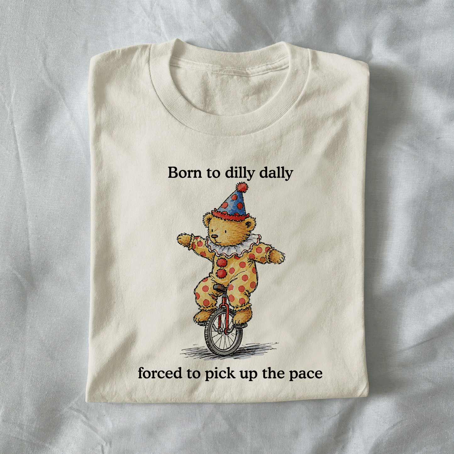 Born To Dilly Dally