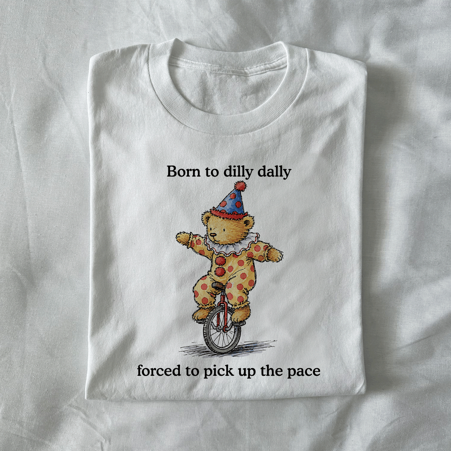 Born To Dilly Dally