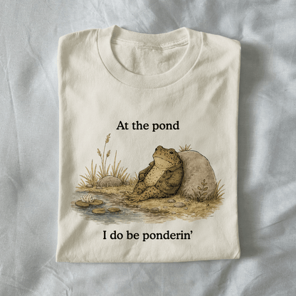 At The Pond I Do Be Ponderin'