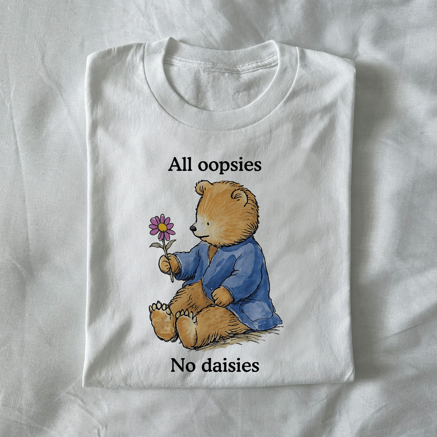 All Oopsies No Daisies