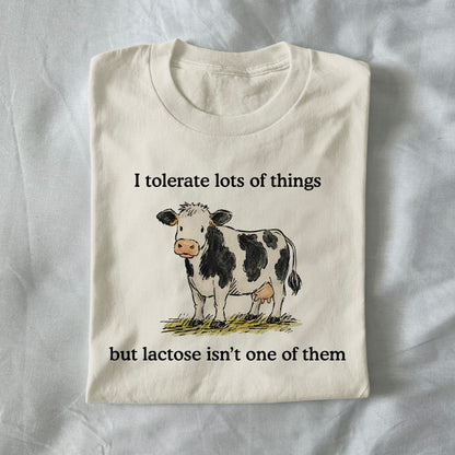 I Tolerate Lots Of Things