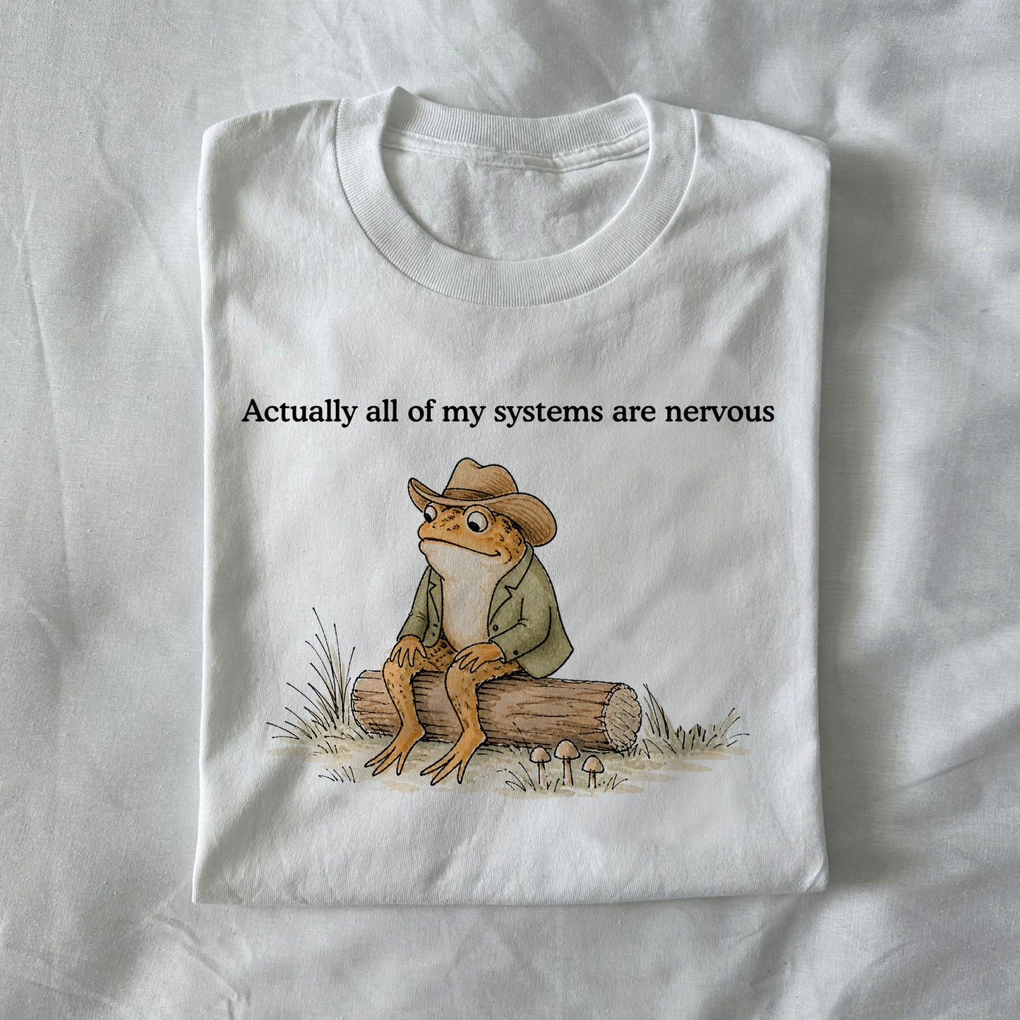 All My Systems Are Nervous