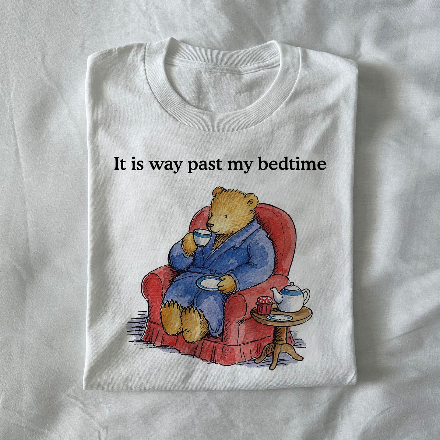It Is Way Past My Bedtime