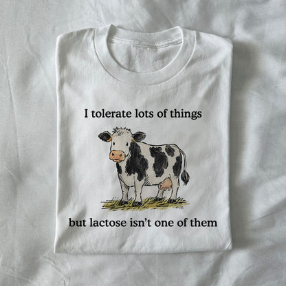 I Tolerate Lots Of Things